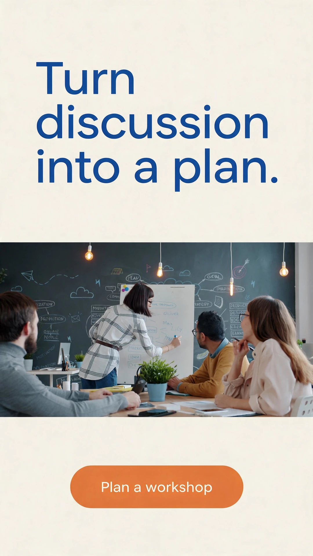 Consulting workshop ad based on the supplied team photograph, with the headline Turn discussion into a plan. and a Plan a workshop call to action